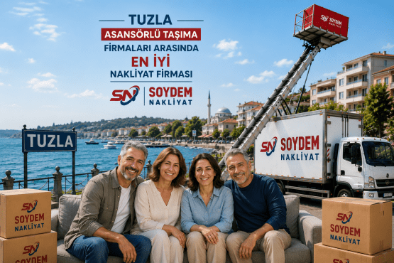 Tuzla Evden Eve Nakliyat Hizmetleri - Soydem Nakliyat Güvencesi