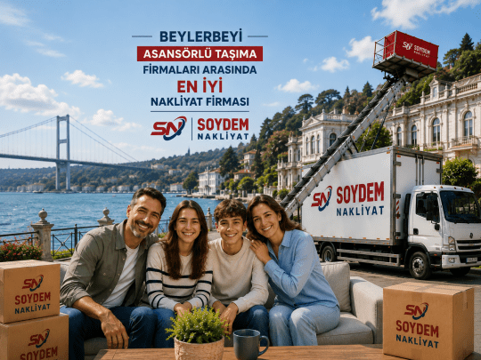 Beylerbeyi Nakliyat Hizmetlerinde Soydem Nakliyat ile Güvenli Taşımacılık