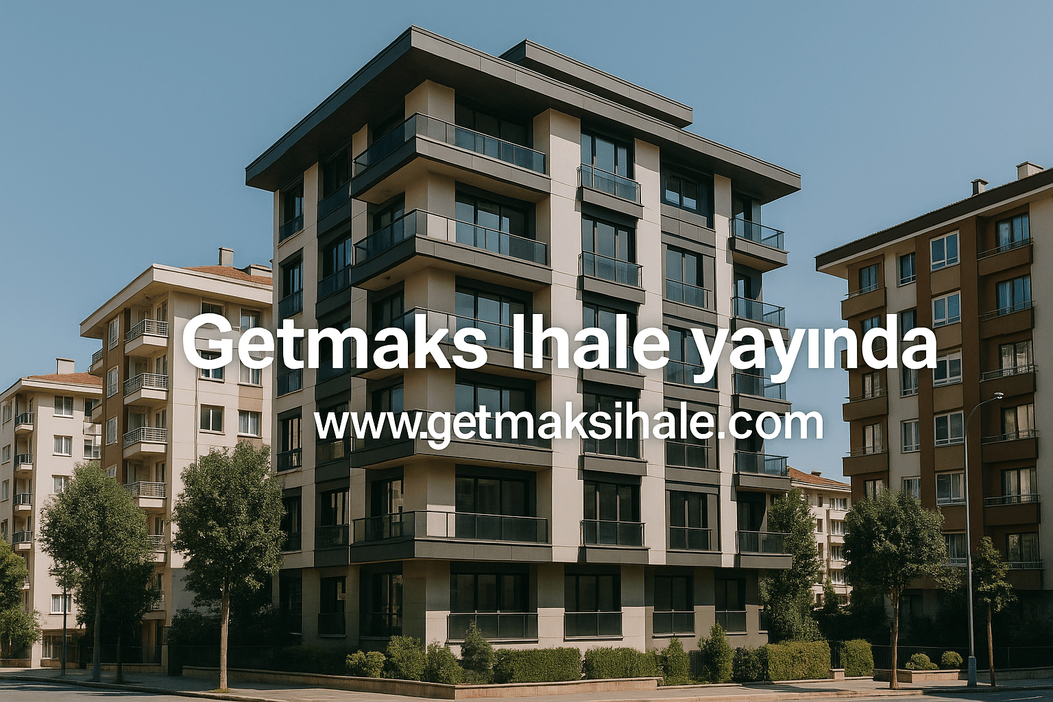 Getmaks Ihale Yayında