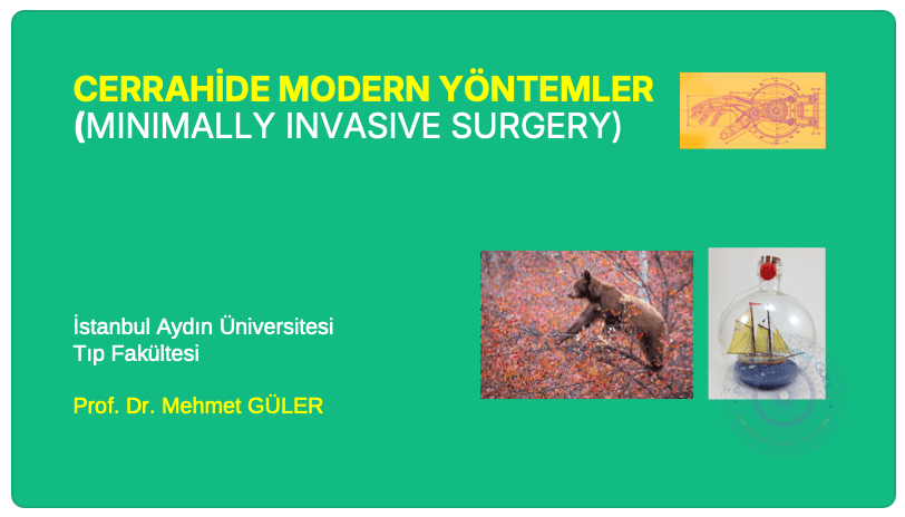 Cerrahi̇de Modern Tekni̇kler