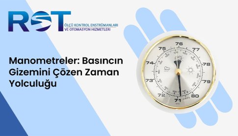 Basınçta Yenilik: Hassas Manometrelerle Geleceğe Adım