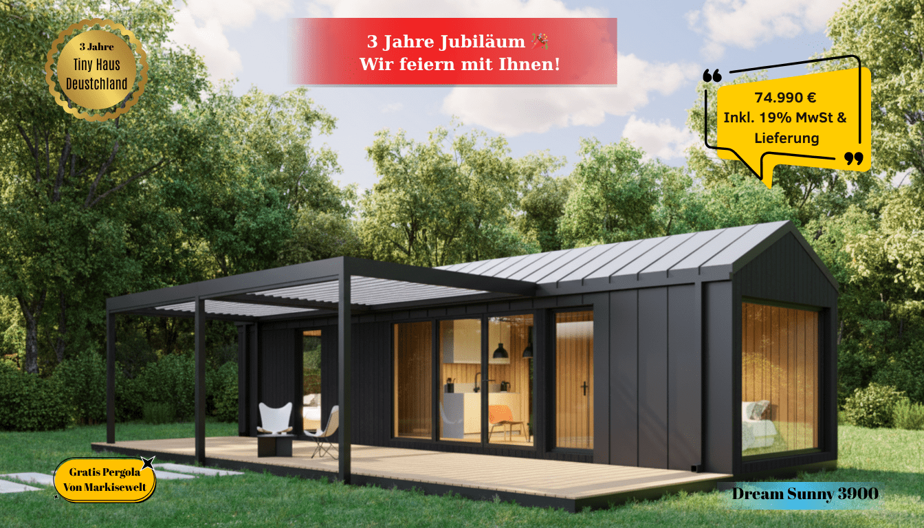 Dream Sunny 3900 – Das günstigste Tiny House Deutschlands mit Premium Qualität