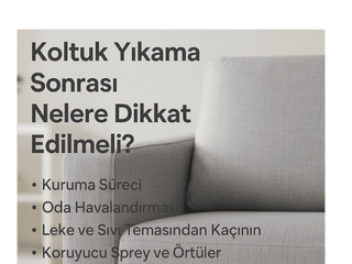 Koltuk Yıkama Sonrası Nelere Dikkat Edilmeli?