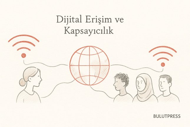 Toplumsal Eşitlik İçin Her Yönüyle Erişilebilir Bir İnternet