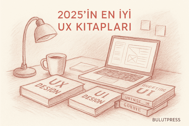 2025 Yılı İçin En İyi UX Tasarım Kitapları Rehberi
