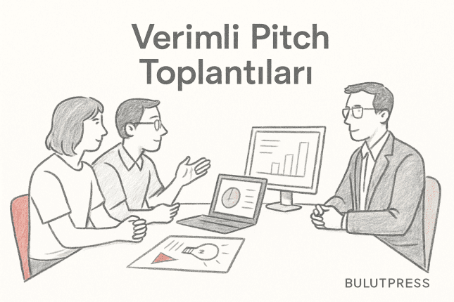 Tasarımcılar İçin Verimli Pitch Toplantıları Oluşturma
