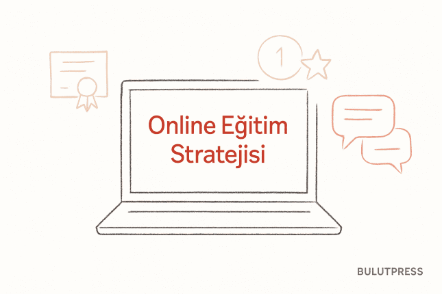 Etkili Online Eğitim Stratejisi ve Sertifika Avantajları