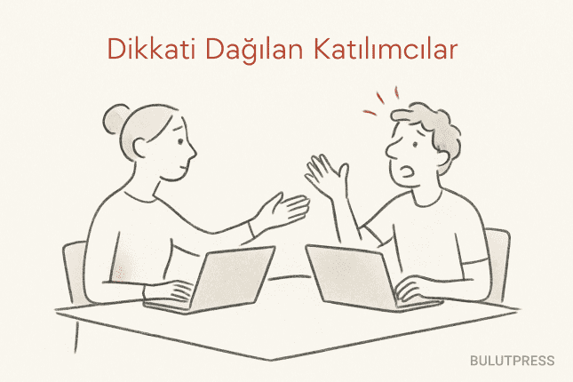 Kullanıcı Testlerinde Dikkat Dağıtan Katılımcılarla Başa Çıkma