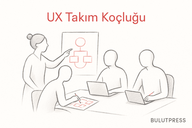 UX Tasarımcısına Koçluk: Ne Zaman İşe Yarar, Ne Zaman Zaman Kaybı