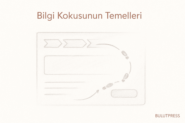 Bilgi Kokusu: Kullanıcı Bir Sonraki Tıklamayı Neye Göre Seçer