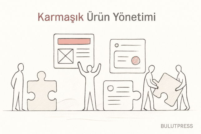 Karmaşık Projelerde Neyi Prototiplemeli, Neyi Prototiplememeli