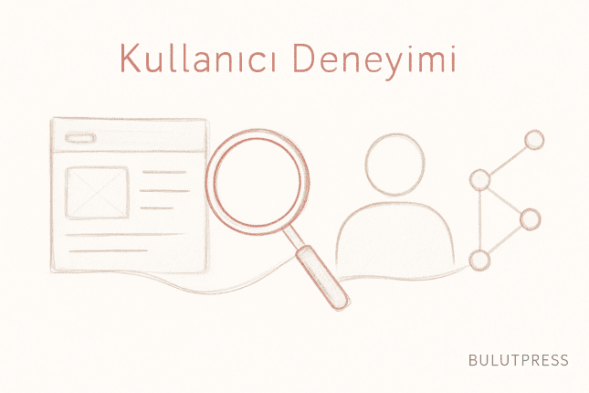 Kullanıcı Deneyimini İyileştirmenin Beş Somut Yolu