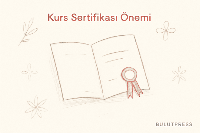 Online Kurs Sertifikası: Alma Süreci, Puanlama ve Gerçek Değeri