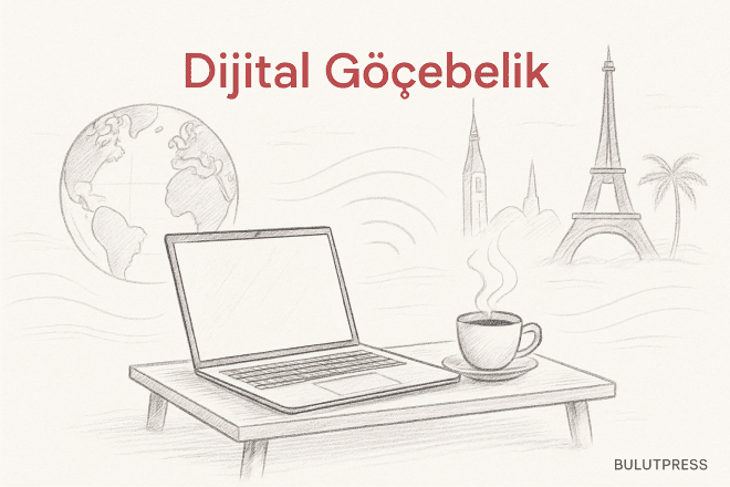 Dijital Göçebe Olmadan Önce Yapılması Gereken Hesaplar