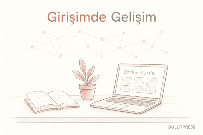 Freelancer Gelişim Rehberi: Kurs, Sertifika, Mentorluk ve Ağ Kurma