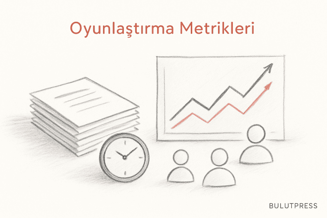 Oyunlaştırmada Ölçüm: Kohort, Kontrol Grubu ve Yanıltıcı KPI’lar