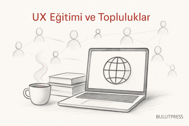Online UX Eğitiminde Erişim, Topluluk ve Portfolyo