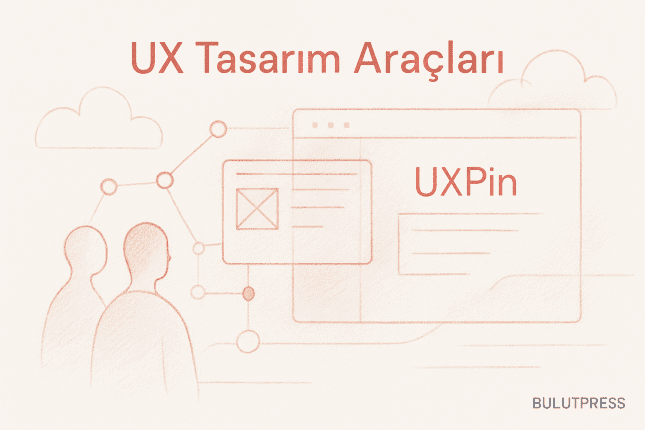 UXPin İncelemesi: Prototiplemede Nereye Kadar İşe Yarıyor