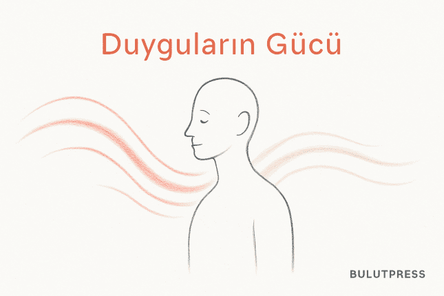 Duygular Ne İşe Yarar: Olumsuz Duyguların İşlevi ve Sınırları