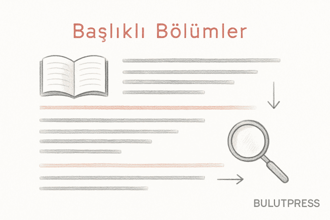 Taranabilir İçerik İçin Başlık Hiyerarşisi Nasıl Kurulur?