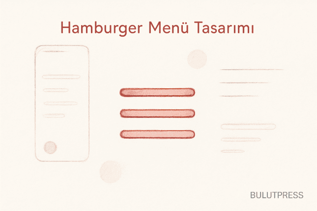 Hamburger Menü: Ne Zaman Yer Kazandırır, Ne Zaman Yolu Uzatır