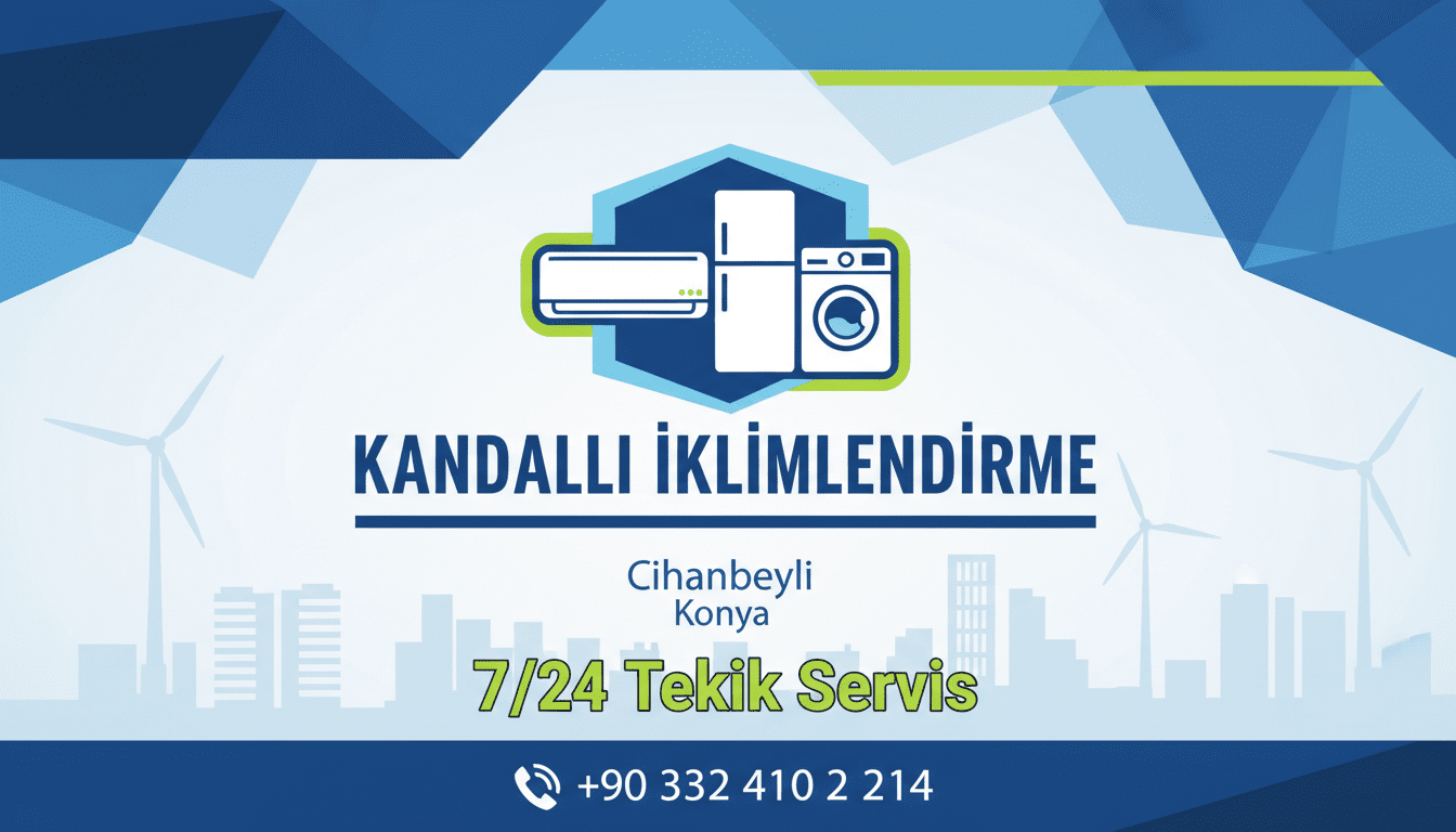 Kandalli İkli̇mlendi̇rme | Cihanbeyli, Konya Klima & Beyaz Eşya