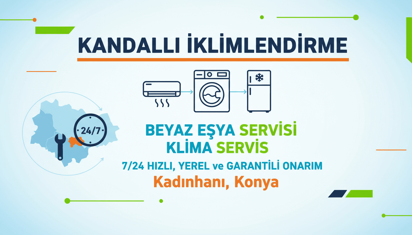 Kandalli İkli̇mlendi̇rme | Kadınhanı, Konya Klima & Beyaz Eşya S