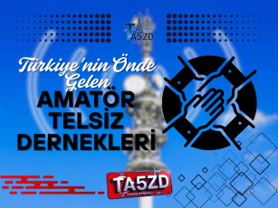 Türkiye'nin Önde Gelen Amatör Telsiz Dernekleri