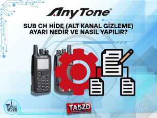 AnyTone D878UVII Plus Sub CH Hide Ayarı | Alt Kanal Gizleme Rehberi