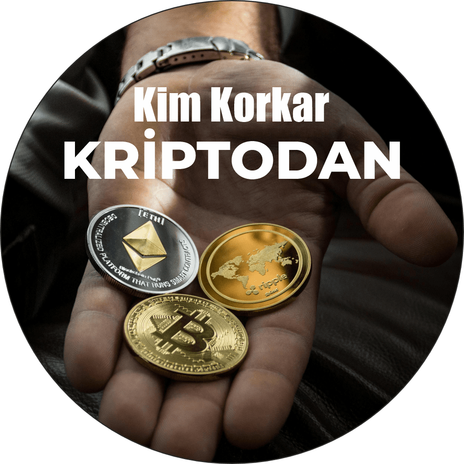 Kim Korkar Kriptodan