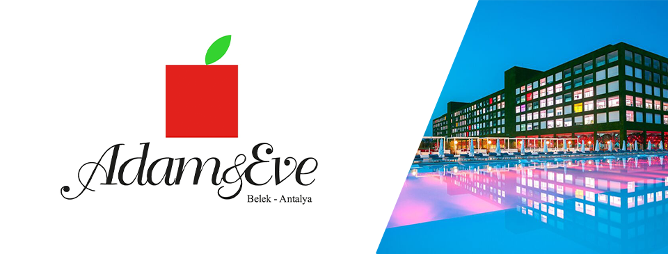 Adam& Eve Hotel / Antalya