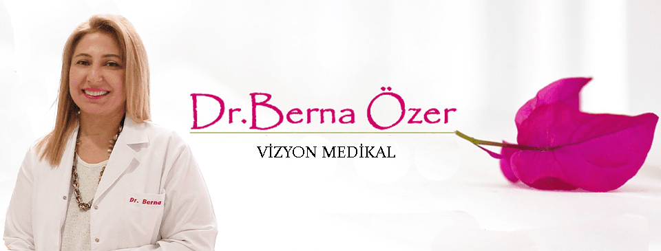 Dr. Berna Özer / Mersin