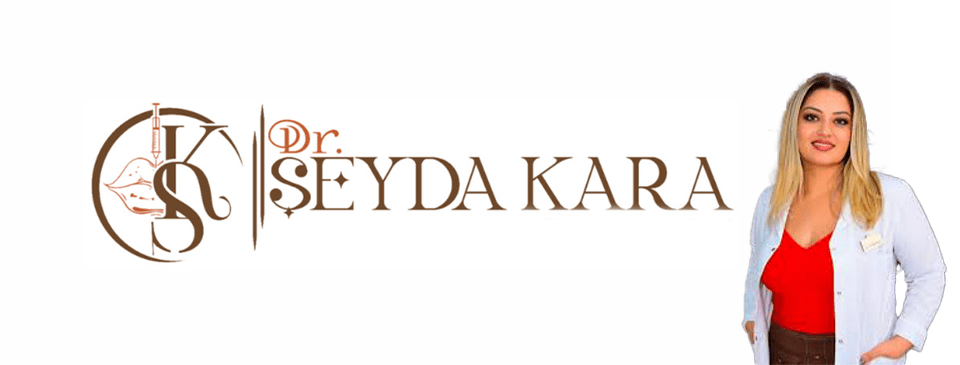 Dr. Şeyda Kara / Antalya