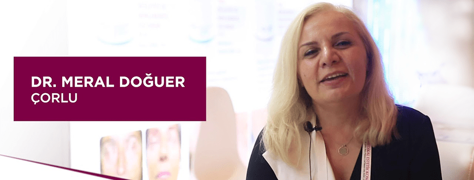 Dr. Meral Doğuer / Çorlu