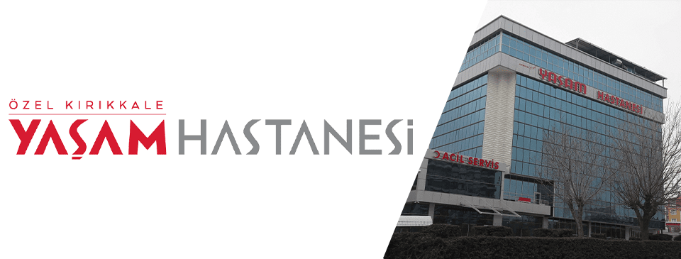 Kırıkkale Özel Yaşam Hastanesi