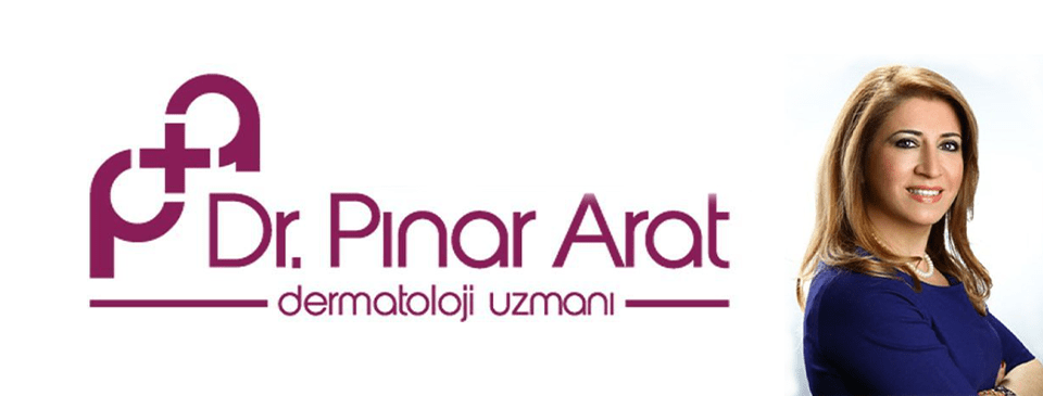 Dr. Pınar Arat / İstanbul