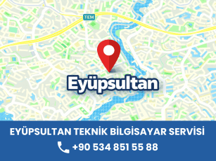 Eyüpsultan Teknik Bilgisayar Servisi