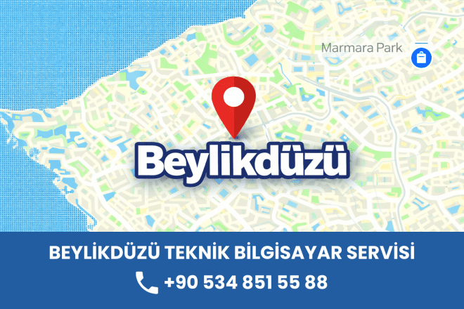 Beylikdüzü Teknik Bilgisayar Servisi