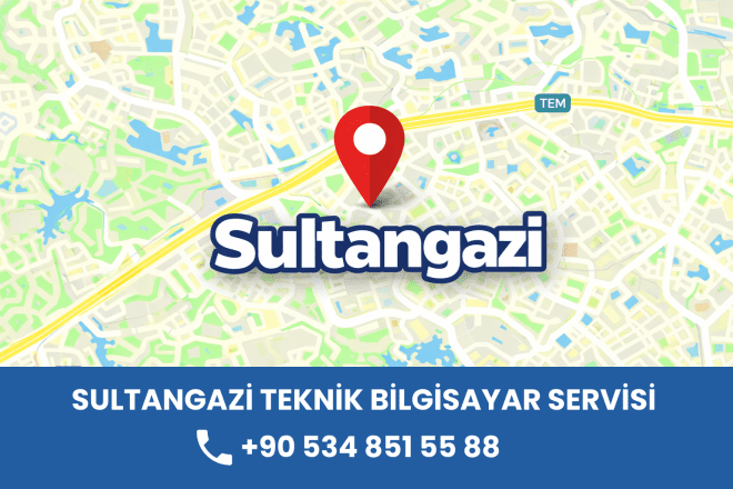 Sultangazi Bilgisayar Servisi | Hızlı ve Güvenilir Teknik Destek