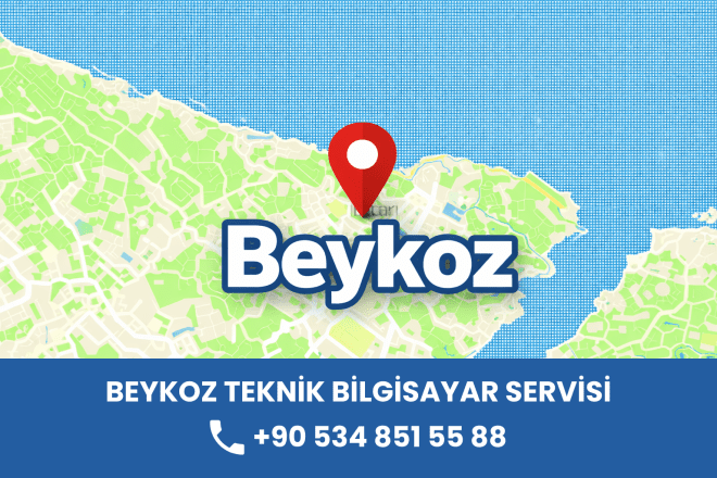 Beykoz Teknik Bilgisayar Servisi