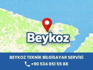 Beykoz Teknik Bilgisayar Servisi