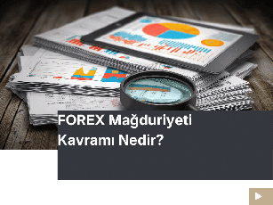 Forex Mağduriyeti Algısı ve Piyasa Riski – Kamuoyundaki Yanlış Anlamalar