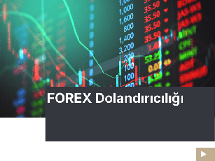 Forex Dolandırıcılığı