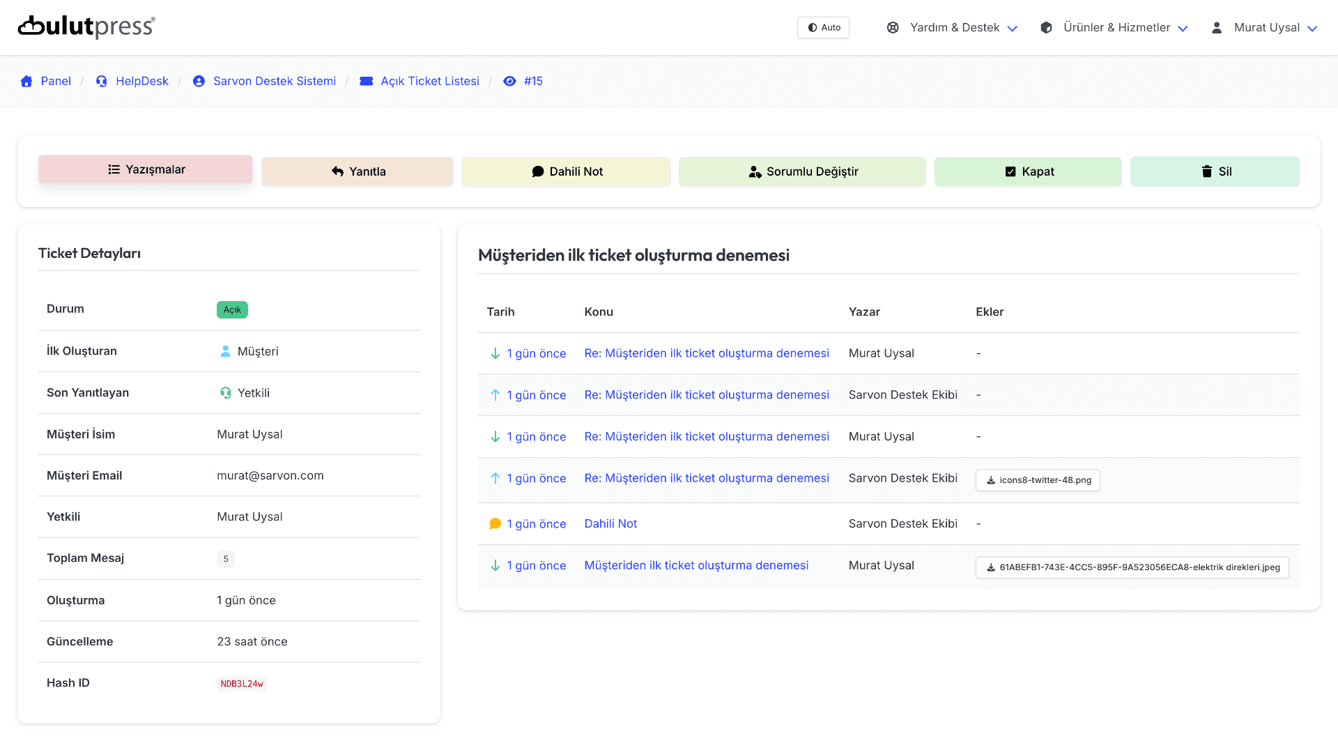 Bir Ticket Için Yazışma Zinciri