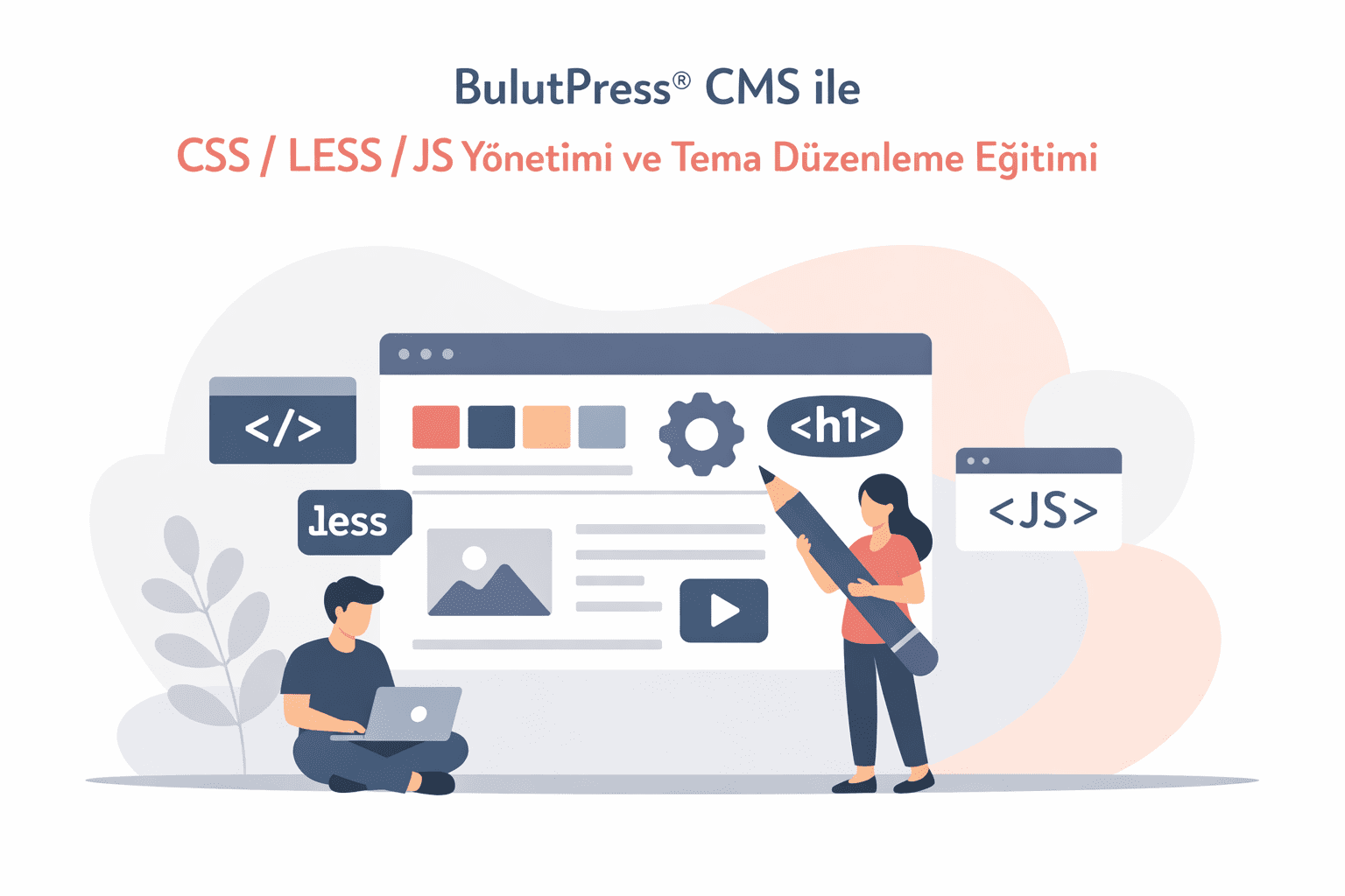 Css Less Js Yönetimi Ve Tema Düzenleme Eğitimi