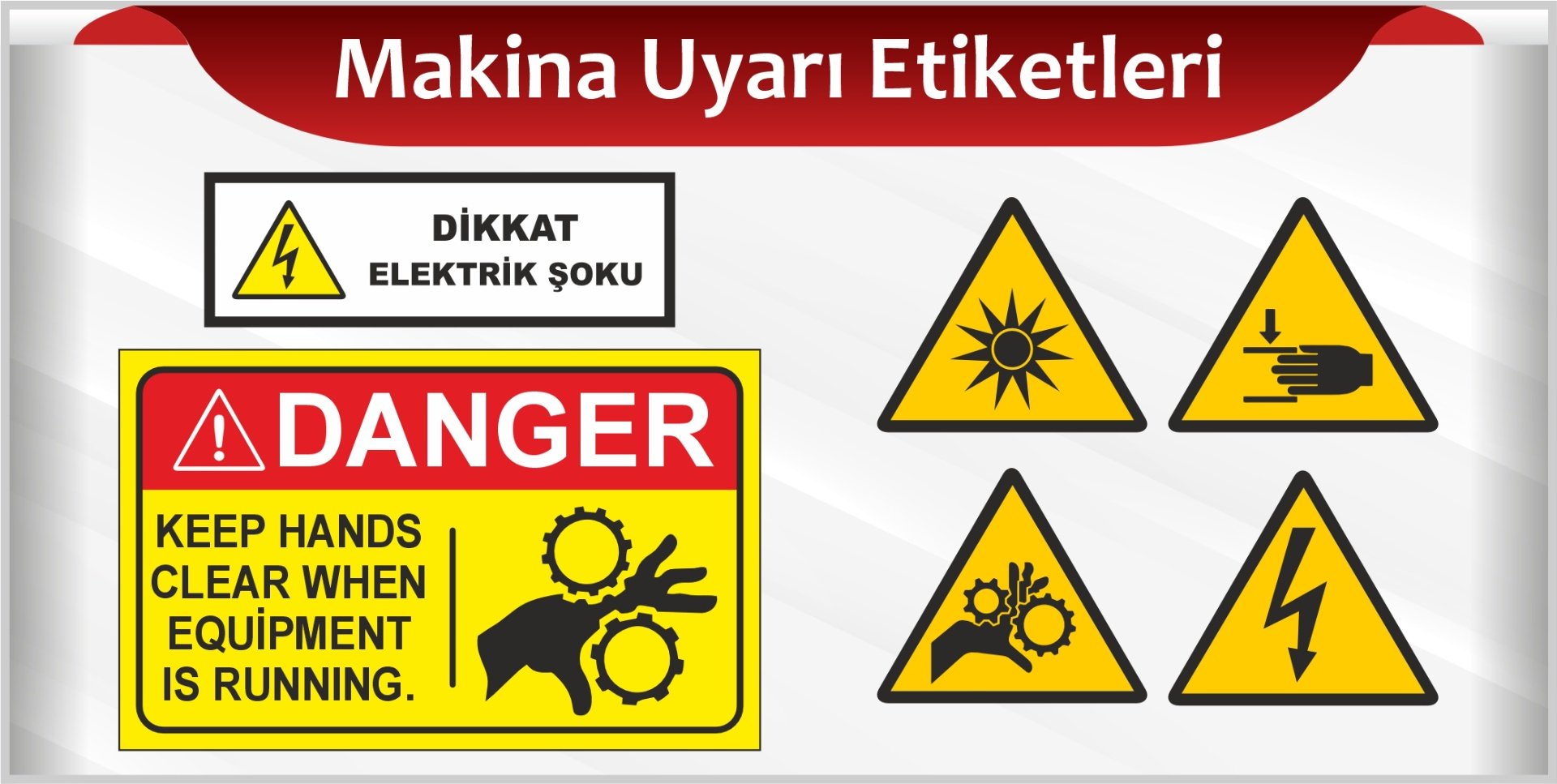 Makina Uyarı Etiketleri