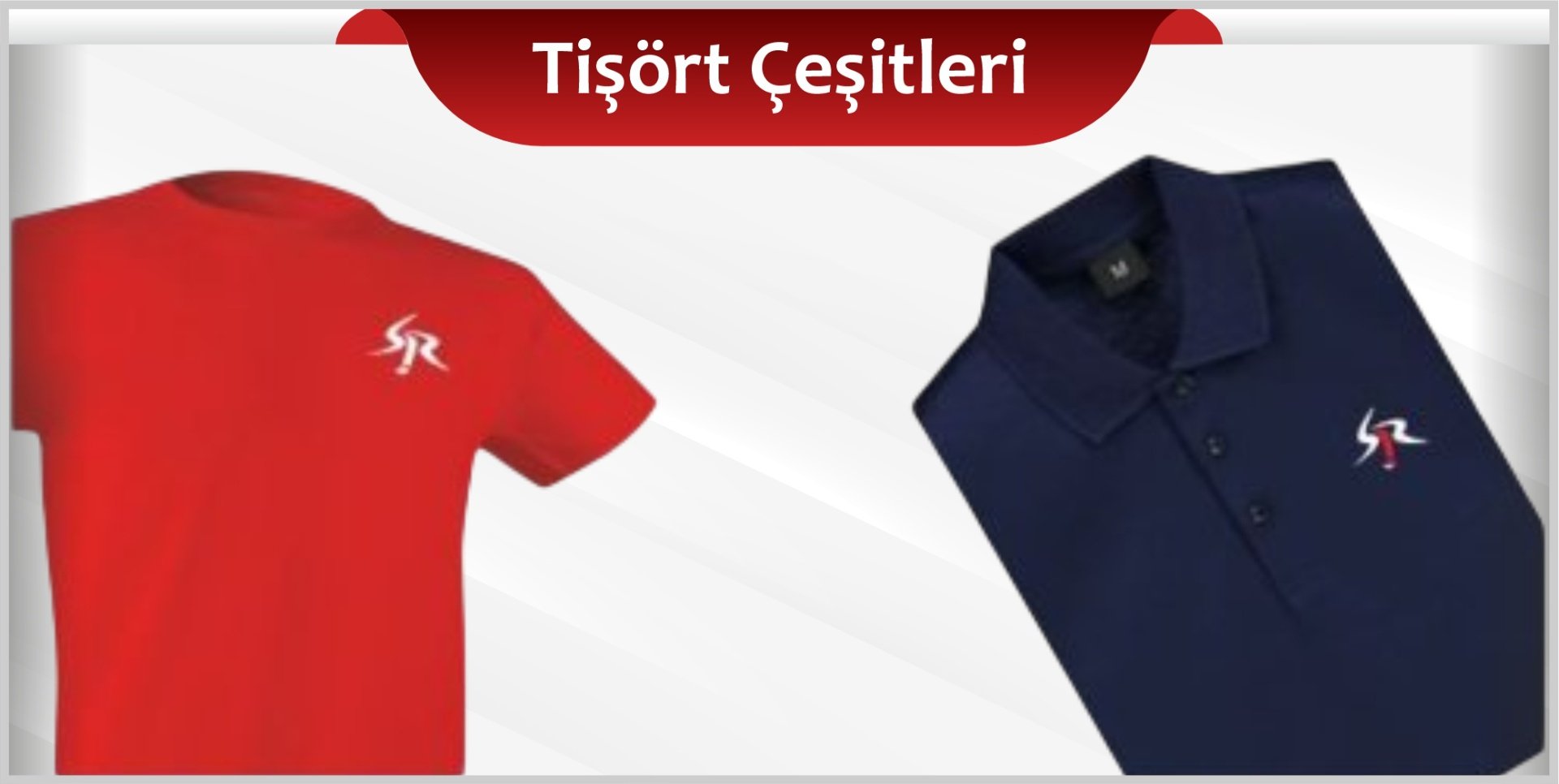 Tişört Çeşitleri