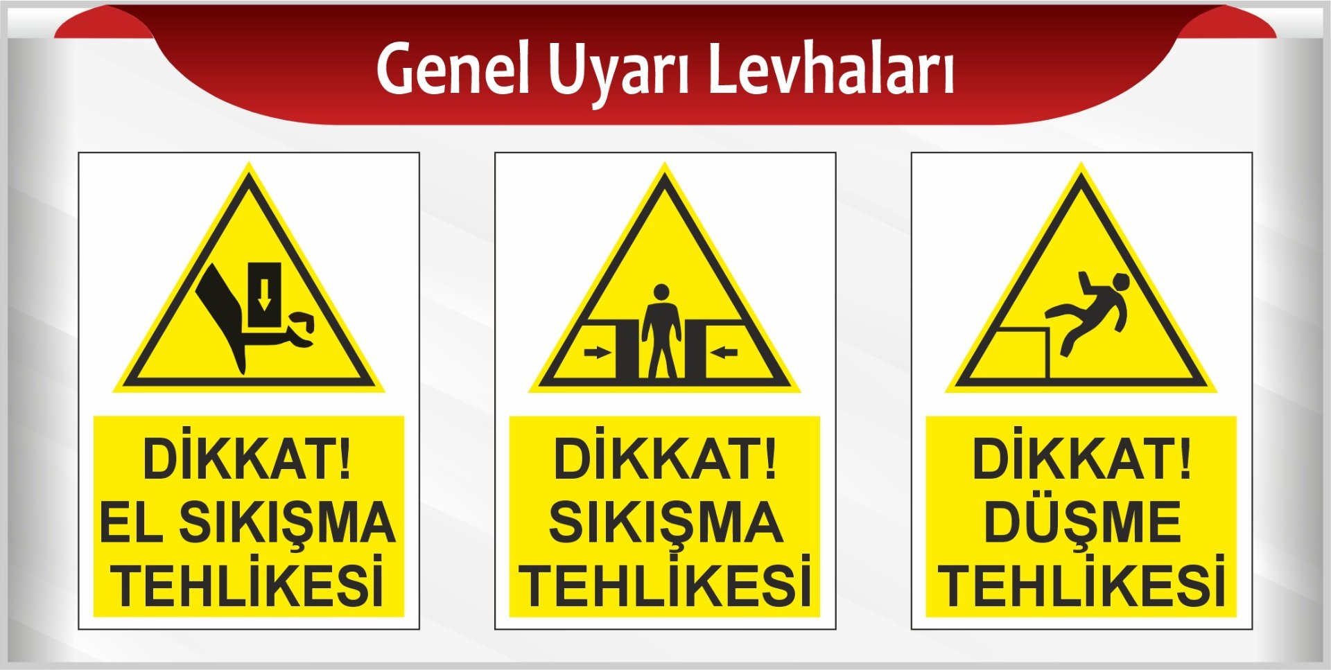 Genel Uyarı Levhaları