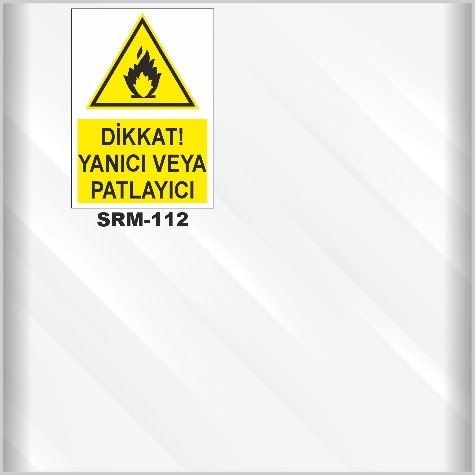 Genel Uyarı Levhaları 4