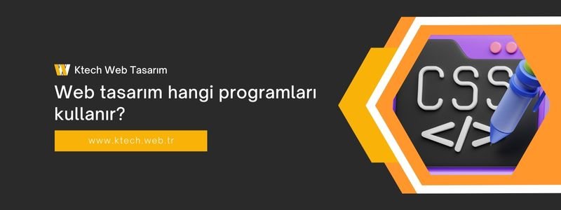 web-tasarim-hangi-programlari-kullanir